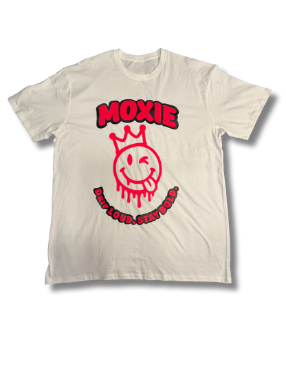MOXIE - Drip Loud. Stay Bold.